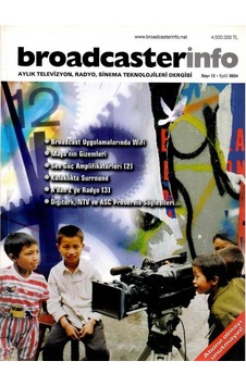 Broadcasterinfo: Aylık Televizyon, Radyo, Sinema Teknolojileri Dergisi - Maya'nın Gizemleri Sayı: 12 - Eylül 2004 Retro Koleksiyon Eski Baskı