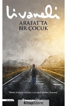 Arafat'Ta Bir Çocuk - Zülfü Livaneli Arafat'Ta Bir Çocuk - Zülfü Livaneli