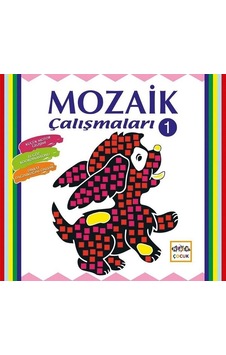 Mozaik Çalışmaları 1- Nar Çocuk Mozaik Çalışmaları 1- Nar Çocuk