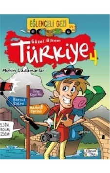 Eğlenceli Bilgi Yayınları Güzel Ülkem Türkiye 4 Metin Özdamarlar Eğlenceli Bilgi Yayınları Güzel Ülkem Türkiye 4 Metin Özdamarlar