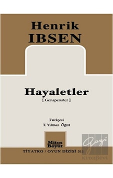 Hayaletler - Henrik İbsen - Mitos Boyut Yayınları Hayaletler - Henrik İbsen - Mitos Boyut Yayınları