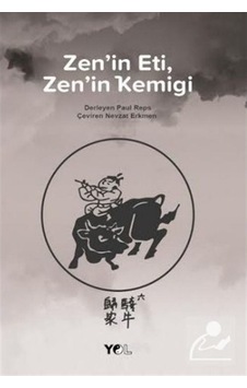 Zen'in Eti Zen'in Kemiği- Yol Yayınları Zen'in Eti Zen'in Kemiği- Yol Yayınları