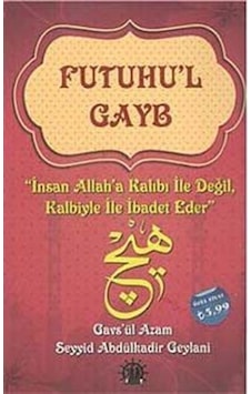 Futuhu'l Gayb - Abdülkadir Geylani - Yason Yayıncılık Futuhu'l Gayb - Abdülkadir Geylani - Yason Yayıncılık