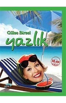 Yazlık - Gülse Birsel - Turkuvaz Kitap