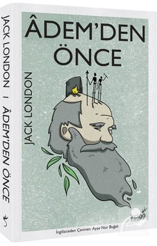 Adem'Den Önce / Jack London N11.895 Adem'Den Önce / Jack London N11.895