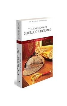 The Case Book Of Sherlock Holmes The Case Book Of Sherlock Holmes
