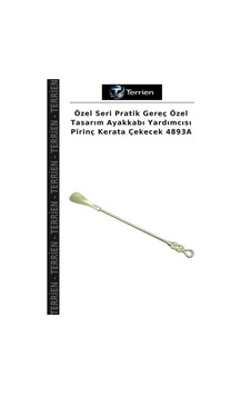 Terrien Özel Seri Pratik Gereç Özel Tasarım Ayakkabı Yardımcısı Pirinç Kerata Çekecek 4893a