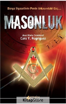 Masonluk - Caro Y. Rogriguez - Etkin Kitaplar