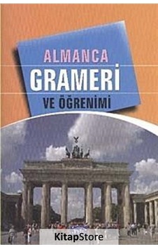 Almanca Grameri ve Öğrenimi - Tekin Gültekin Almanca Grameri ve Öğrenimi - Tekin Gültekin
