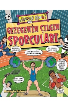 Gezegenin Çılgın Sporcuları-Eğlenceli Hobi - Hüseyin Keleş - Eğlenceli Bilgi Gezegenin Çılgın Sporcuları-Eğlenceli Hobi - Hüseyin Keleş - Eğlenceli Bilgi