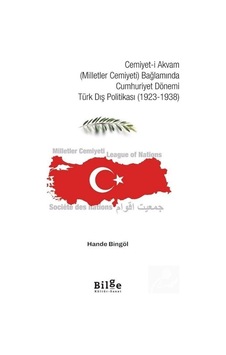 Cemiyet-i Akvam Milletler Cemiyeti Bağlamında Cumhuriyet Dön...