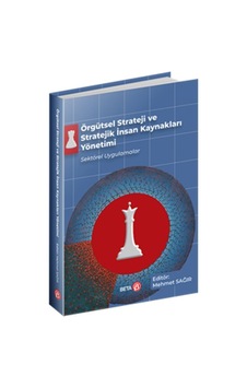 Örgütsel Strateji Ve Stratejik Insan Kaynakları Yönetimi 9786254231841