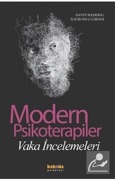Modern Psikoterapiler - Vaka Hikayeleri - Raymond J. Corsini - Danny Wedding - Kaknüs Yayınları Modern Psikoterapiler - Vaka Hikayeleri - Raymond J. Corsini - Danny Wedding - Kaknüs Yayınları