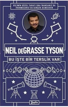 Neil Degrasse Tyson - Bu İşte Bir Terslik Var