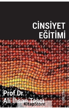 Cinsiyet Eğitimi - Ali İhsan Taşçı - Betim
