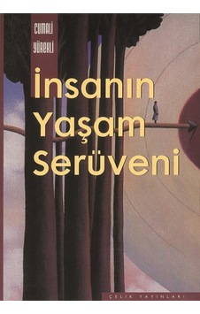 İnsanın Yaşam Serüveni - Cumali Yürekli