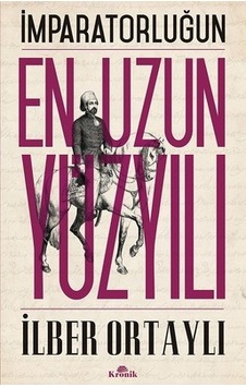 İmparatorluğun En Uzun Yüzyılı -