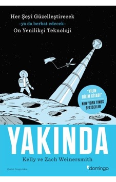 Yakında - Kelly Weinersmith - Domingo Yayınevi Yakında - Kelly Weinersmith - Domingo Yayınevi