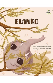 Elanko - Sabiha Gürdemir - Elma Yayınevi Elanko - Sabiha Gürdemir - Elma Yayınevi