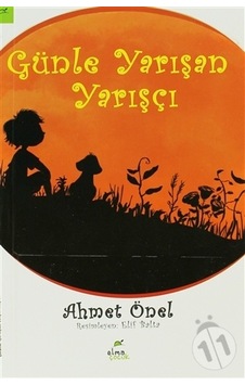 Elma Yayınları Günle Yarışan Yarışçı Elma Yayınları Günle Yarışan Yarışçı