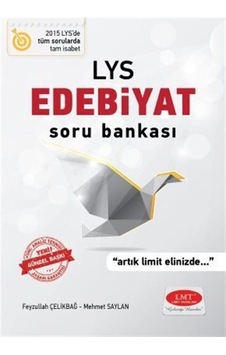 LYS Edebiyat Soru Bankası / Feyzullah Çelikbağ LYS Edebiyat Soru Bankası / Feyzullah Çelikbağ