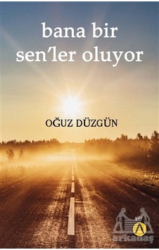 Bana Bir Sen’Ler Oluyor Bana Bir Sen’Ler Oluyor