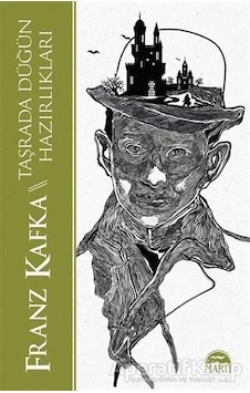 Taşrada Düğün Hazırlıkları - Franz Kafka - Martı Yayınları
