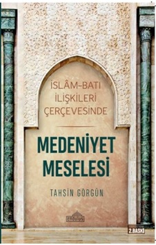 Medeniyet Meselesi