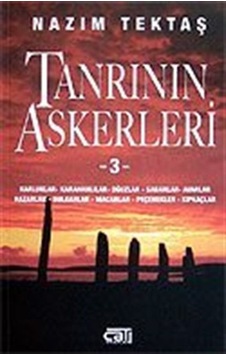 Tanrının Askerleri 3 - Nazım Tektaş - Çatı Kitapları Tanrının Askerleri 3 - Nazım Tektaş - Çatı Kitapları