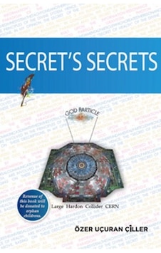 Secret's Secrets - Özer Uçuran Çiller - Marnet Yayıncılık Secret's Secrets - Özer Uçuran Çiller - Marnet Yayıncılık