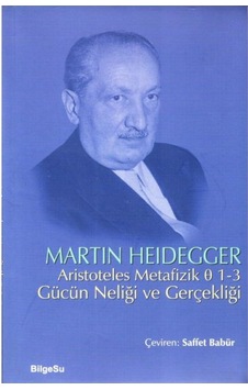 Aristoteles Metafizik 0 1-3 Gücün Neliği Ve Gerçekliği 9789944795241