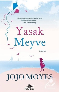 Yasak Meyve / Jojo Moyes Yasak Meyve / Jojo Moyes