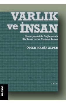 Varlık ve İnsan - Mahir Alper - Klasik Yayınları Varlık ve İnsan - Mahir Alper - Klasik Yayınları