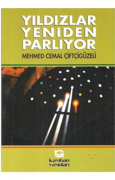 Yıldızlar Yeniden Parlıyor - Mehmed Cemal Çiftçigüzeli