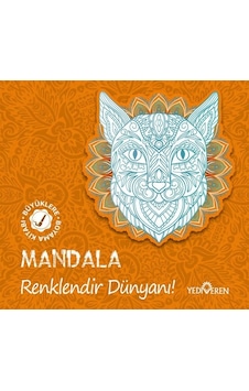 Mandala - Renklendir Dünyanı! Büyüklere Boyama Kitabı- Yediveren Yayınları Mandala - Renklendir Dünyanı! Büyüklere Boyama Kitabı- Yediveren Yayınları