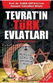 Tevrat'ın Türk Evlatları / Ahmet Almaz