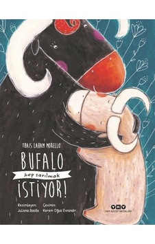 Bufalo Hep Sarılmak İstiyor! - Thais Laham Morello - Yapı Kredi Yayınları Bufalo Hep Sarılmak İstiyor! - Thais Laham Morello - Yapı Kredi Yayınları