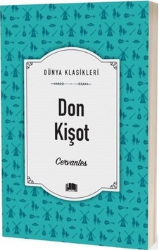 Don Kişot / Dünya Klasikleri / Miguel De Cervantes Saavedra