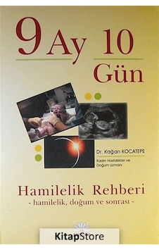 9 Ay 10 Gün - Kağan Kocatepe - Papatya Bilim 9 Ay 10 Gün - Kağan Kocatepe - Papatya Bilim