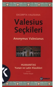 Valesius Seçkileri - Anonymus Valesianus - Kabalcı Yayınevi