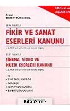 Fikir ve Sanat Eserleri Kanunu - Erdem Türkekul - İnkılap Kitabevi Fikir ve Sanat Eserleri Kanunu - Erdem Türkekul - İnkılap Kitabevi