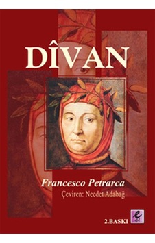 Divan - Francesco Petrarca - Efil Yayınevi Yayınları Divan - Francesco Petrarca - Efil Yayınevi Yayınları