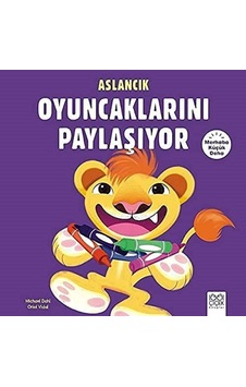 Aslancık Oyuncaklarını Paylaşıyor: Merhaba Küçük Deha
