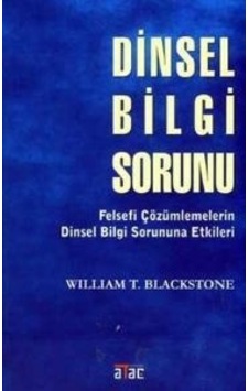 Dinsel Bilgi Sorunu Dinsel Bilgi Sorunu