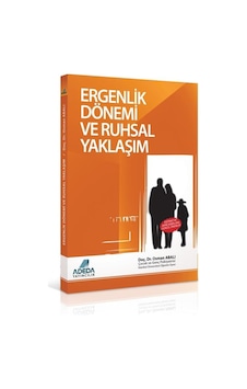 Ergenlik Dönemi Ve Ruhsal Yaklaşım-Osman Abalı