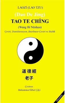 Tao Te Ching Wang Bi Nüshası & Çeviri, Transliterasyon, İnte...