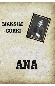 Ana - Maksim Gorki - Serüven Yayınevi Ana - Maksim Gorki - Serüven Yayınevi