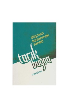 Düşman Kazanmak Sanatı Dil Ve Edebiyat Üzerine Yazılar Makaleler- Tarık Buğra Düşman Kazanmak Sanatı Dil Ve Edebiyat Üzerine Yazılar Makaleler- Tarık Buğra