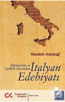 İtalyan Edebiyatı - Necdet Adabağ - Cumhuriyet Kitapları İtalyan Edebiyatı - Necdet Adabağ - Cumhuriyet Kitapları