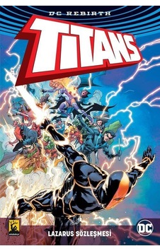 Titan Lazarus Sözleşmesi (Titan 2 ve Teen Titan 3 Devam Kitabı) - Christopher Priest - Arka Bahçe Yayıncılık